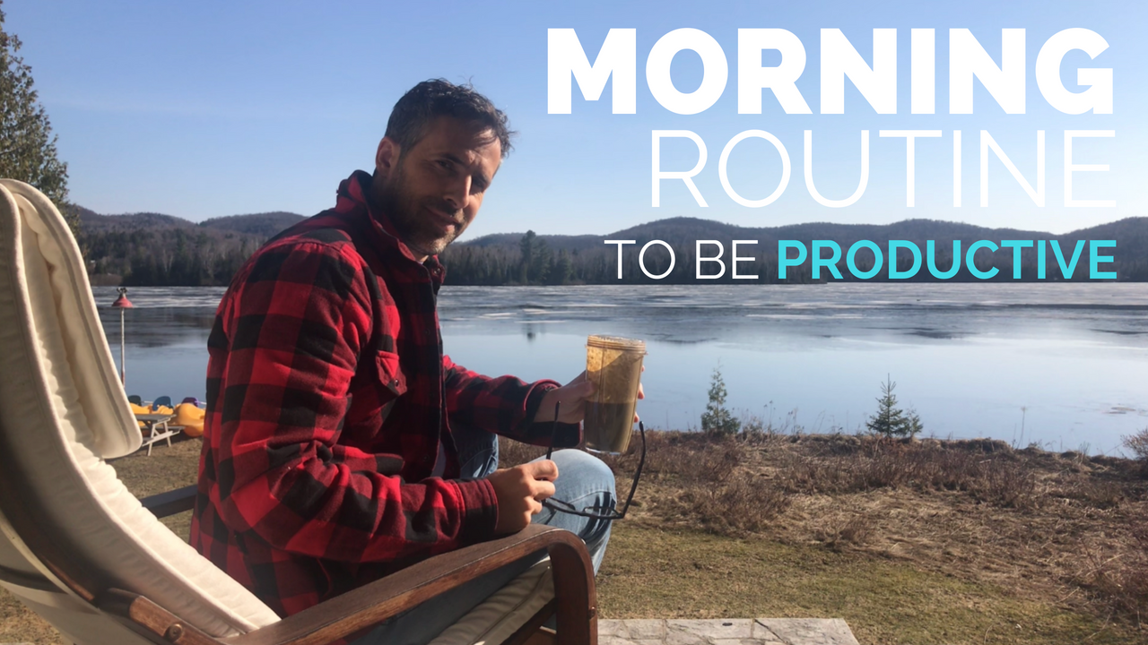 Morning Routine to Be Productive